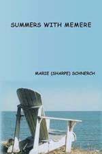 Summers with Memere af Marie (sharpe) Schnerch