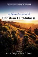 Plain Account of Christian Faithfulness