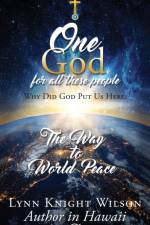 One God for All These People af Lynn Knight Wilson