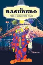 El Basurero af Pedro Alejandro Vijil