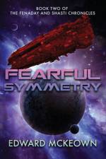 Fearful Symmetry af Edward F McKeown