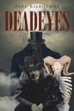 Deadeyes af Paul Kilbourne