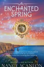 Enchanted Spring af Nancy Scanlon