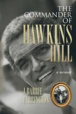 Commander of Hawkins Hill af J Barrie Farrington