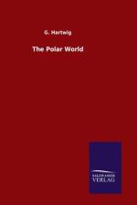 Polar World af G Hartwig