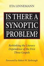 Is There A Synoptic Problem? af Eta Linnemann