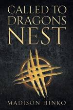 Called To Dragons Nest af Madison Hinko