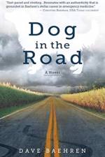 Dog in the Road af Dave Baehren