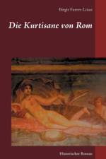 Kurtisane von Rom af Birgit Furrer-Linse