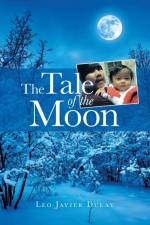 Tale of the Moon af Leo Javier Dulay