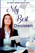 My Best Decision