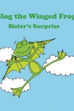 Slog the Winged Frog and Sister's Surprise af Javelin J Jaaziel