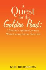 Quest for the Golden Pond af Kate Richardson