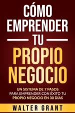 Como Emprender Tu Propio Negocio