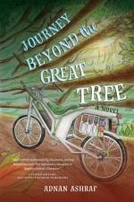 Journey Beyond the Great Tree af Adnan Ashraf