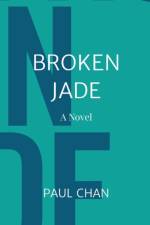 Broken Jade af Paul Chan