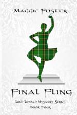 Final Fling af Maggie Foster