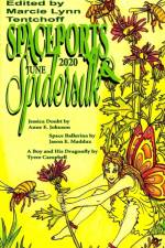 Spaceports & Spidersilk June 2020