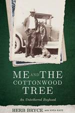 Me and the Cottonwood Tree af Herb Bryce