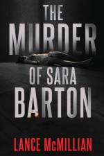 Murder of Sara Barton af Lance McMillian