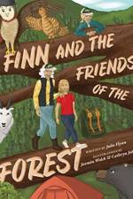 Finn and the Friends of the Forest af Julie Flynn