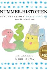 Number Story 1 NUMMER-HISTORIEN af Miss Anna Miss