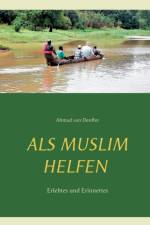 Als Muslim helfen af Ahmad Von Denffer