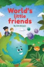 World's Little Friends af Orit Brown