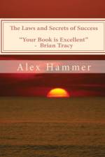 The Laws and Secrets of Success af Alex F Hammer