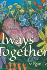 Always Together af Megan Cowan