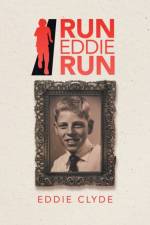 Run Eddie Run af Eddie Clyde