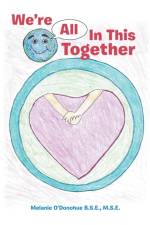 We'Re All in This Together af Melanie O'Donohue B S E M S E