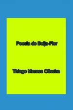 Poesia do Beija-Flor af Thiago Moraes Oliveira