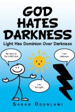 God Hates Darkness af Sarah Odunlami