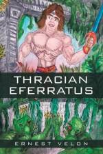 Thracian Eferratus af Ernest Velon