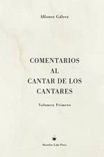 Comentarios al Cantar de los Cantares af Alfonso Galvez