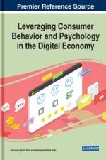 Leveraging Consumer Behavior and Psychology in the Digital Economy af Norazah Mohd Suki