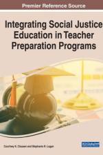 Integrating Social Justice Education in Teacher Preparation Programs af COURTNEY K. CLAUSEN