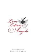 Love Letters from the Angels af Laurie Hazel