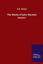 Works of John Marston af A H Bullen