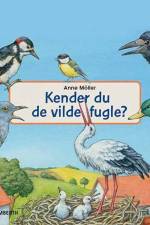 Kender du de vilde fugle? af Kyrima Trapp