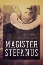Magister Stefanus af Vilhelm Østergaard