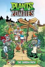 Plants vs. Zombies Volume 16: The Garden Path af Paul Tobin