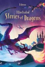 Illustrated Stories of Dragons af Usborne