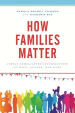 How Families Matter af Pamela Braboy Jackson