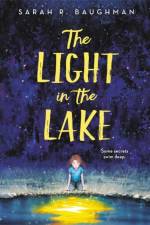 The Light in the Lake af Sarah R. Baughman