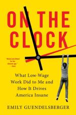 On the Clock af Emily Guendelsberger