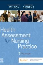 Health Assessment for Nursing Practice af Susan Fickertt Wilson