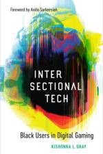 Intersectional Tech af Kishonna L. Gray