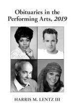 Obituaries in the Performing Arts, 2019 af Harris M. Lentz